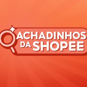 Achadinhos Da Shopee